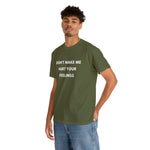 Load image into Gallery viewer, Don't Make Me Hurt Your Feelings Unisex Heavy Cotton Tee
