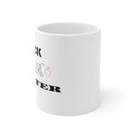 Load image into Gallery viewer, Black Teachers Matter Mug 11oz
