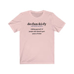Load image into Gallery viewer, Defunkify Unisex Tee
